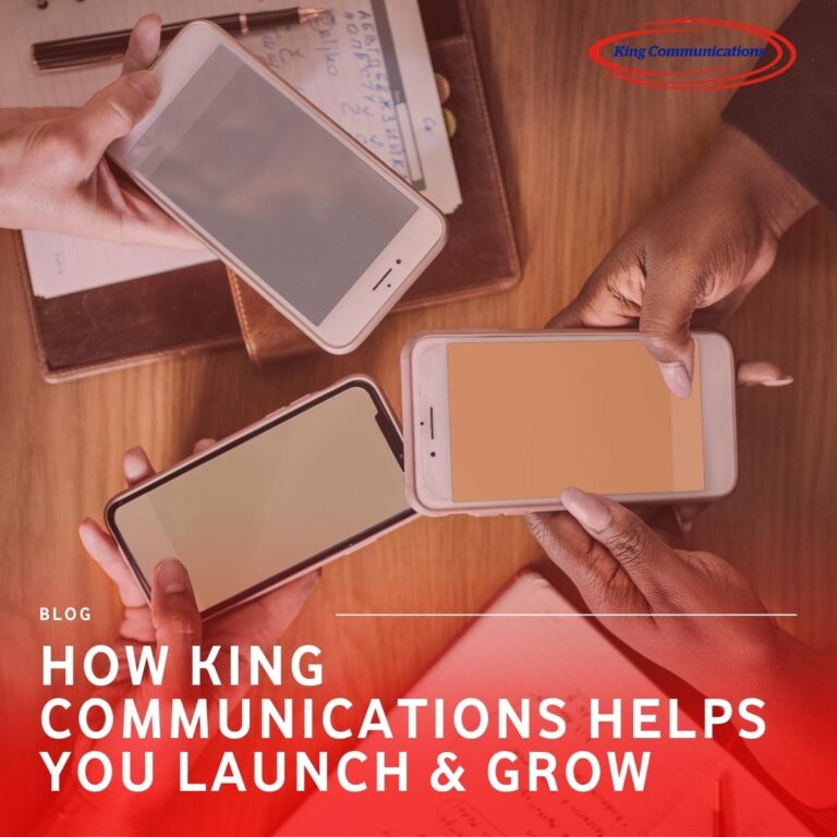 how king communications helps Start Ups build and grow